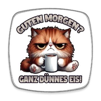 Guten Morgen? Ganz dünnes Eis - Viereckiger Kühlschrankmagnet - Weiß - Vorne