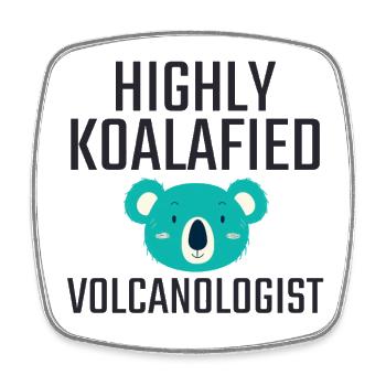 Volcanologist Koalafied Volcanology - Viereckiger Kühlschrankmagnet - Weiß - Vorne