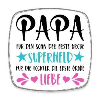 Papa Superheld Sohn Erste Große Liebe Tochter - Viereckiger Kühlschrankmagnet - Weiß - Vorne