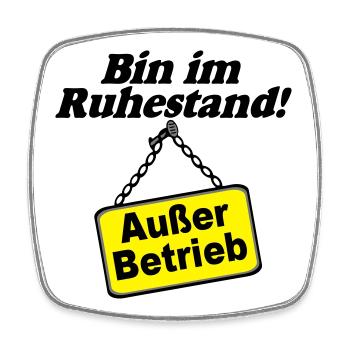 Rente Rentner Rentnerin Bin im Ruhestand(25) - Viereckiger Kühlschrankmagnet - Weiß - Vorne