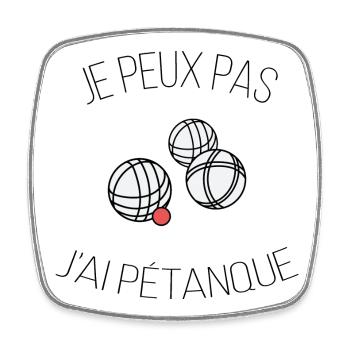 je peux pas j ai pétanque - Magnet carré - blanc - Devant