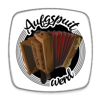 Steirische Harmonika - Aufgspuit werd | ZiachON! - Viereckiger Kühlschrankmagnet - Weiß - Vorne