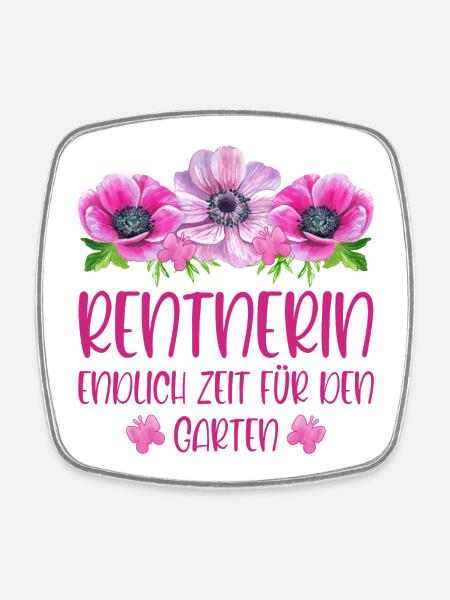 Rentnerin Rente Blumen Endlich Zeit für den Garten - Viereckiger Kühlschrankmagnet - Weiß