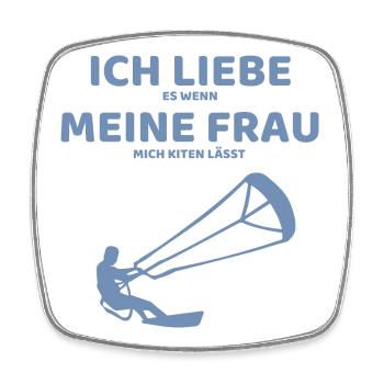 Ich liebe es wenn meine Frau mich Kiten lässt - Viereckiger Kühlschrankmagnet - Weiß - Vorne