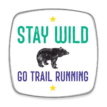 Bleib wild – Geh Trailrunning - Viereckiger Kühlschrankmagnet - Weiß - Vorne