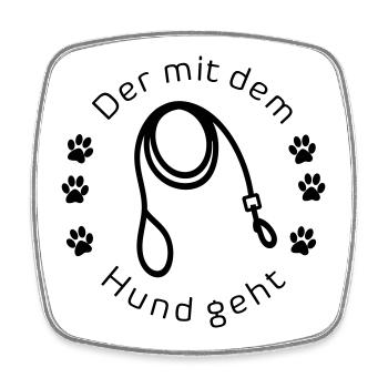 Der mit dem Hund geht - Viereckiger Kühlschrankmagnet - Weiß - Vorne