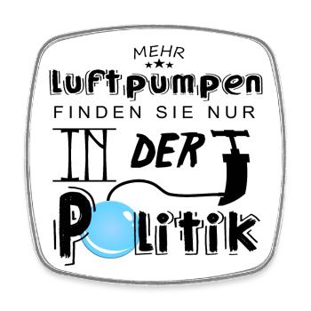 Mehr Luftpumpen in der Politik - Viereckiger Kühlschrankmagnet - Weiß - Vorne