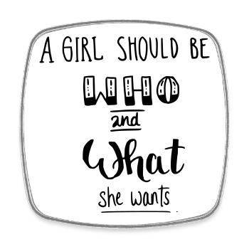 a girl should be who and what she wants - Viereckiger Kühlschrankmagnet - Weiß - Vorne