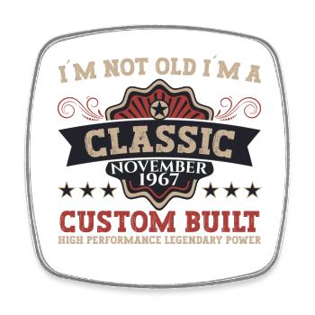 Classic November 1967 - 55th birthday gift - Square fridge magnet - white - Front