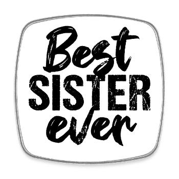 Beste Schwester Best Sister Ever - Square fridge magnet - white - Front