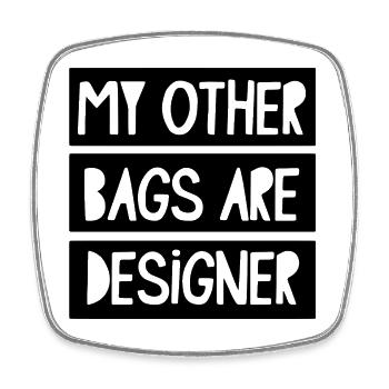 Mes autres sacs sont design - Magnet carré - blanc - Devant