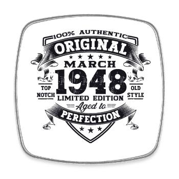 75th birthday Mann Original March Born 1948 - Square fridge magnet - white - Front