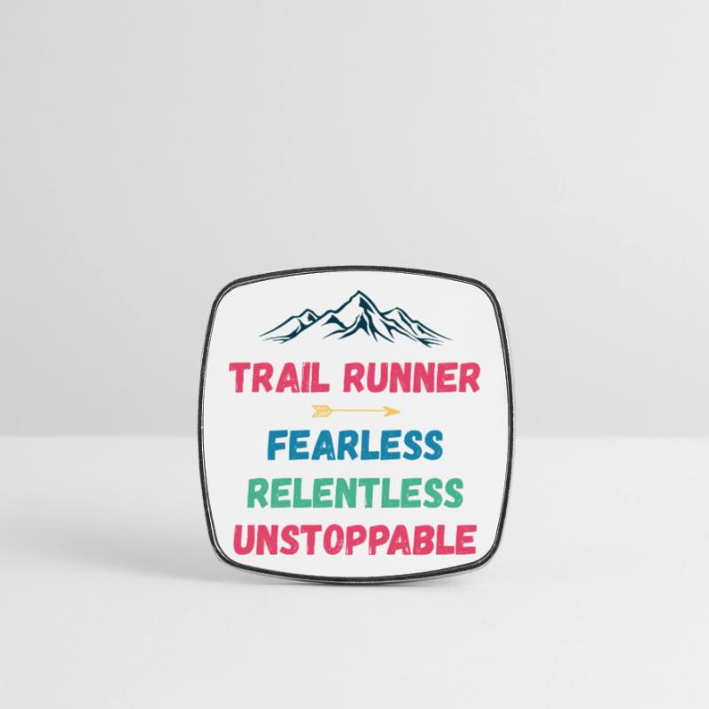 Trail Runner - Intrépide. Implacable. Imparable. Magnet carré