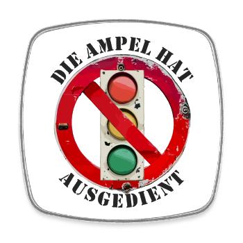 Die Ampel hat ausgedient - Viereckiger Kühlschrankmagnet - Weiß - Vorne