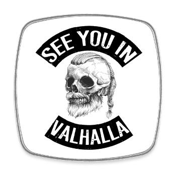 See You in Valhalla - Viereckiger Kühlschrankmagnet - Weiß - Vorne