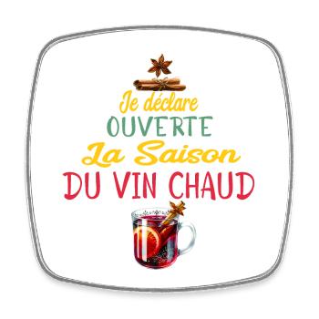 Ouverture Vin Chaud Saison - Magnet carré - blanc - Devant