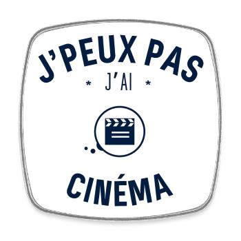 J peux pas j ai Cinéma - Magnet carré - blanc - Devant