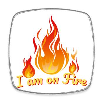 i am on fire feuer heiss spruch humor feuerwehr hot - Square fridge magnet - white - Front