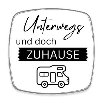 Unterwegs und doch zu Hause - Viereckiger Kühlschrankmagnet - Weiß - Vorne