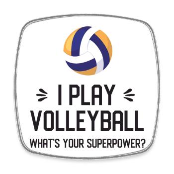 Je joue au volley-ball. Quel est votre superpouvoir ? - Magnet carré - blanc - Devant