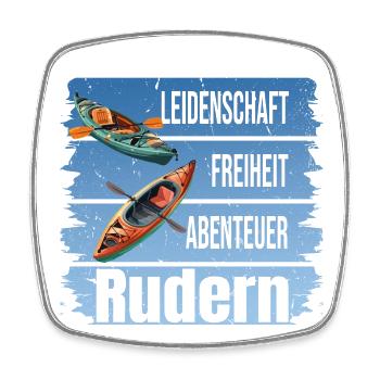 Leidenschaft - Freiheit - Abenteuer - Rudern - Viereckiger Kühlschrankmagnet - Weiß - Vorne
