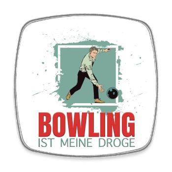 Bowling ist meine Droge - Viereckiger Kühlschrankmagnet - Weiß - Vorne