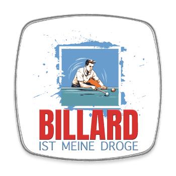 Billard ist meine Droge - Viereckiger Kühlschrankmagnet - Weiß - Vorne