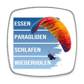 Essen - Paragliden - Schlafen - Wiederholen - Viereckiger Kühlschrankmagnet - Weiß - Vorne