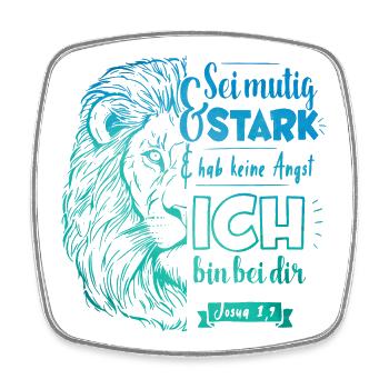 Josua 1 9 - Sei mutig und stark - Viereckiger Kühlschrankmagnet - Weiß - Vorne