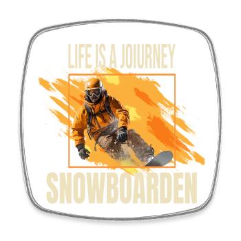 Life is a journey - Snowboarden - Viereckiger Kühlschrankmagnet - Weiß - Vorne