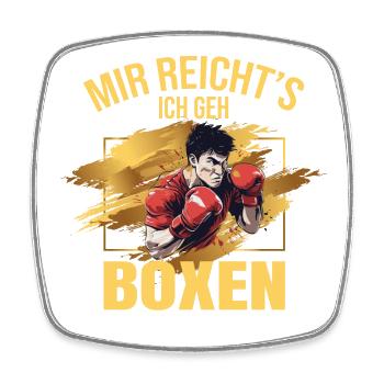 Mir reicht's, ich geh Boxen - Viereckiger Kühlschrankmagnet - Weiß - Vorne