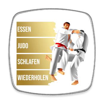 Essen - Judo - Schlafen - Wiederholen - Viereckiger Kühlschrankmagnet - Weiß - Vorne
