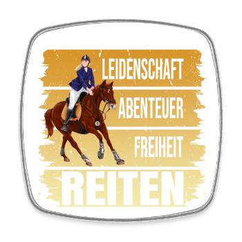 Leidenschaft - Abenteuer - Freiheit - Reiten - Viereckiger Kühlschrankmagnet - Weiß - Vorne