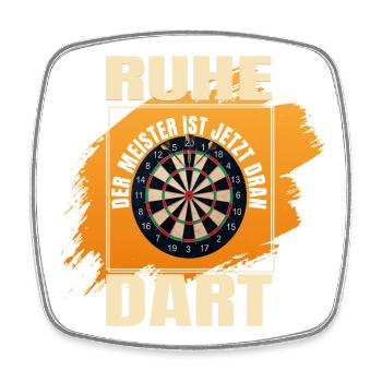 Ruhe Der Meister ist jetzt dran - Dart - Viereckiger Kühlschrankmagnet - Weiß - Vorne
