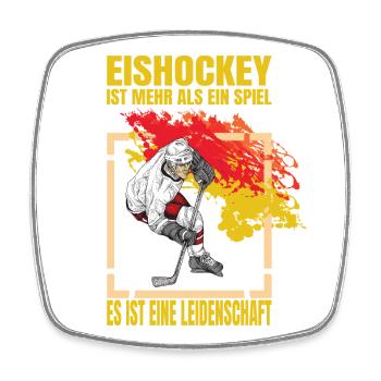 Eishockey ist mehr als ein Spiel es ist eine... - Viereckiger Kühlschrankmagnet - Weiß - Vorne