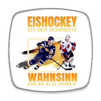 Eishockey ist der schönste Wahnsinn den es gibt - Viereckiger Kühlschrankmagnet - Weiß - Vorne