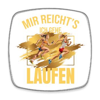 Mir reicht's, ich gehe Laufen - Viereckiger Kühlschrankmagnet - Weiß - Vorne