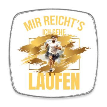 Mir reicht's, ich gehe Laufen - Viereckiger Kühlschrankmagnet - Weiß - Vorne