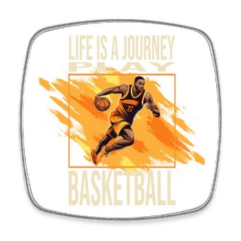 Life is a journey - Play Basketball - Viereckiger Kühlschrankmagnet - Weiß - Vorne