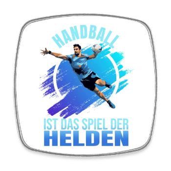 Handball ist das Spiel der Helden - Viereckiger Kühlschrankmagnet - Weiß - Vorne