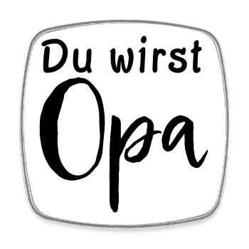 Du wirst Opa - Viereckiger Kühlschrankmagnet - Weiß - Vorne