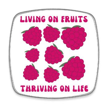 Fruitarians, Living on fruits, thriving on life - Square fridge magnet - white - Front