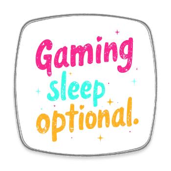 GAMING: WO SCHLAF OPTIONAL IST - Viereckiger Kühlschrankmagnet - Weiß - Vorne
