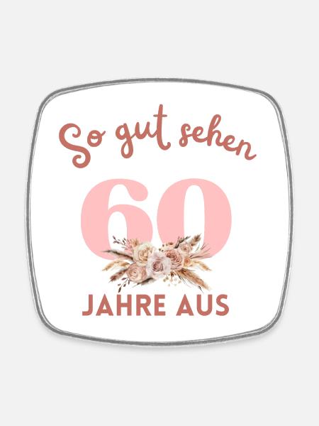 So gut sehen 60 Jahre aus! Boho, personalisierbar - Viereckiger Kühlschrankmagnet - Weiß