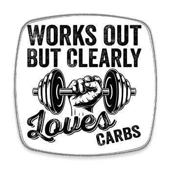 Works Out But Clearly Loves Carbs Funny Gym Outfit - Square fridge magnet - white - Front
