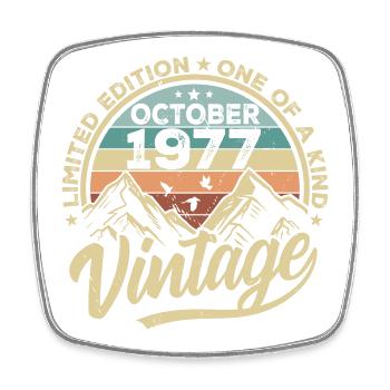 October 1977 Birthday 1977 Born October 1977 - Square fridge magnet - white - Front