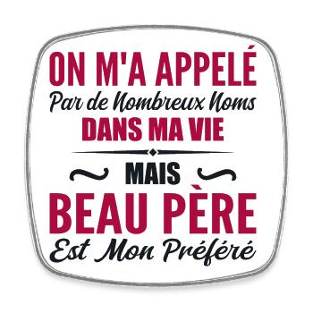 Appelé mais beau-père, cadeau beau-papa - Magnet carré - blanc - Devant