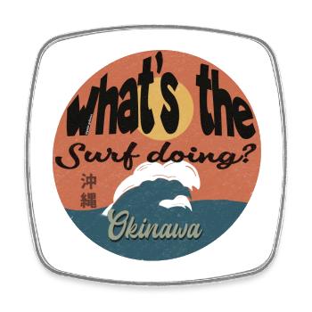 What’s The Surf Doing - Viereckiger Kühlschrankmagnet - Weiß - Vorne