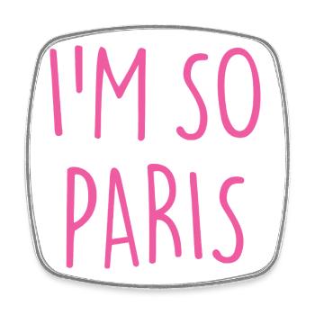 I'M SO PARIS - Viereckiger Kühlschrankmagnet - Weiß - Vorne
