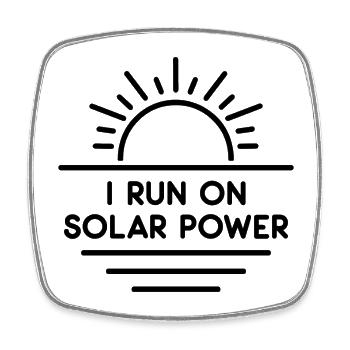 I run on Solar Power - Square fridge magnet - white - Front